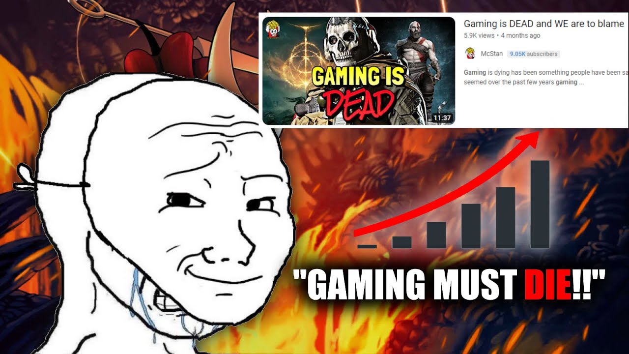 Introducing the most Pathetic Videos on Youtube “Gaming is Dead”