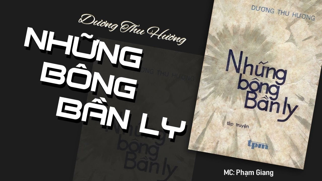 Những bông bần ly [Dương Thu Hương]