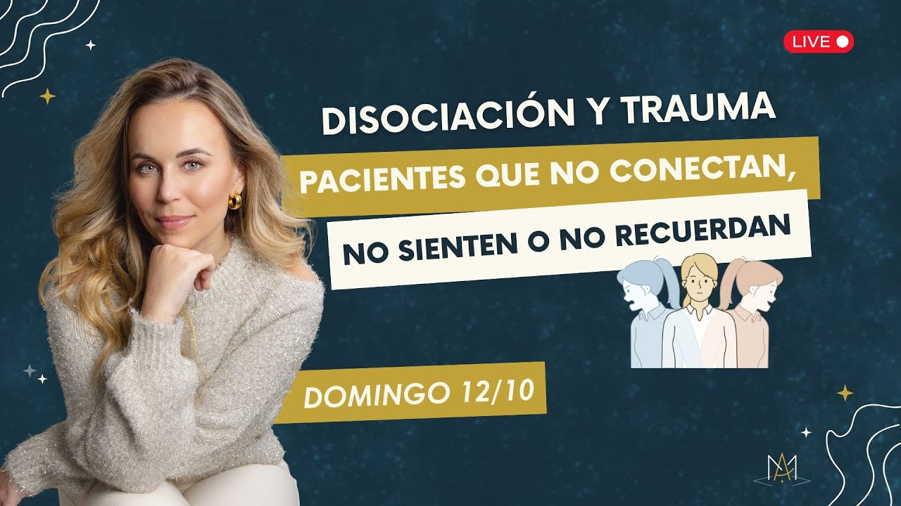 DISOCIACI&Oacute;N Y TRAUMA: DETECTARLA ES CLAVE PARA EL TRATAMIENTO
