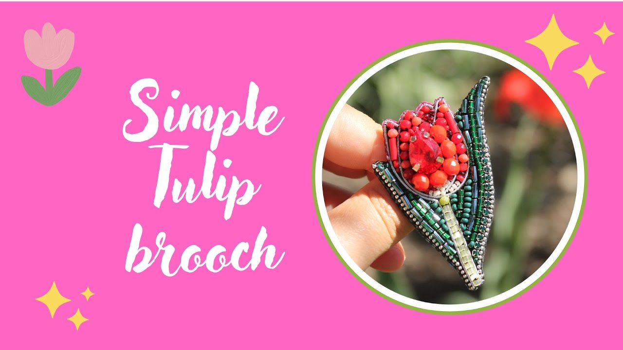 Embroidered Tulip brooch tutorial