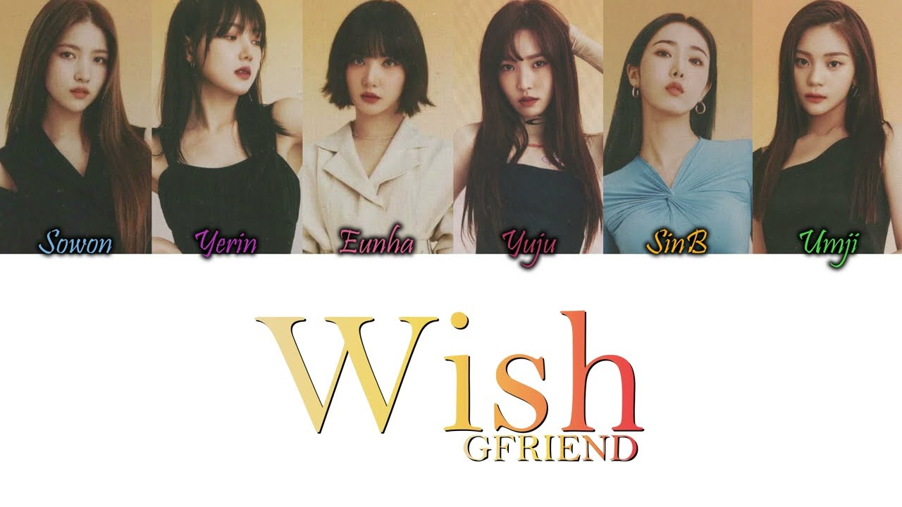 GFriend (여자친구) &ndash; 바라 (Wish) Han/Rom/Eng Colour Coded Lyrics