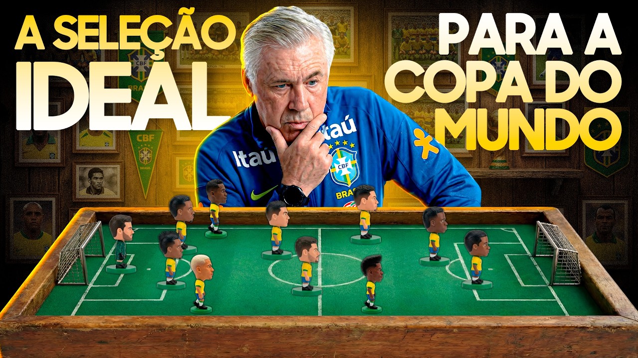 Convocação da Seleção Brasileira IDEAL para VENCER A COPA DO MUNDO