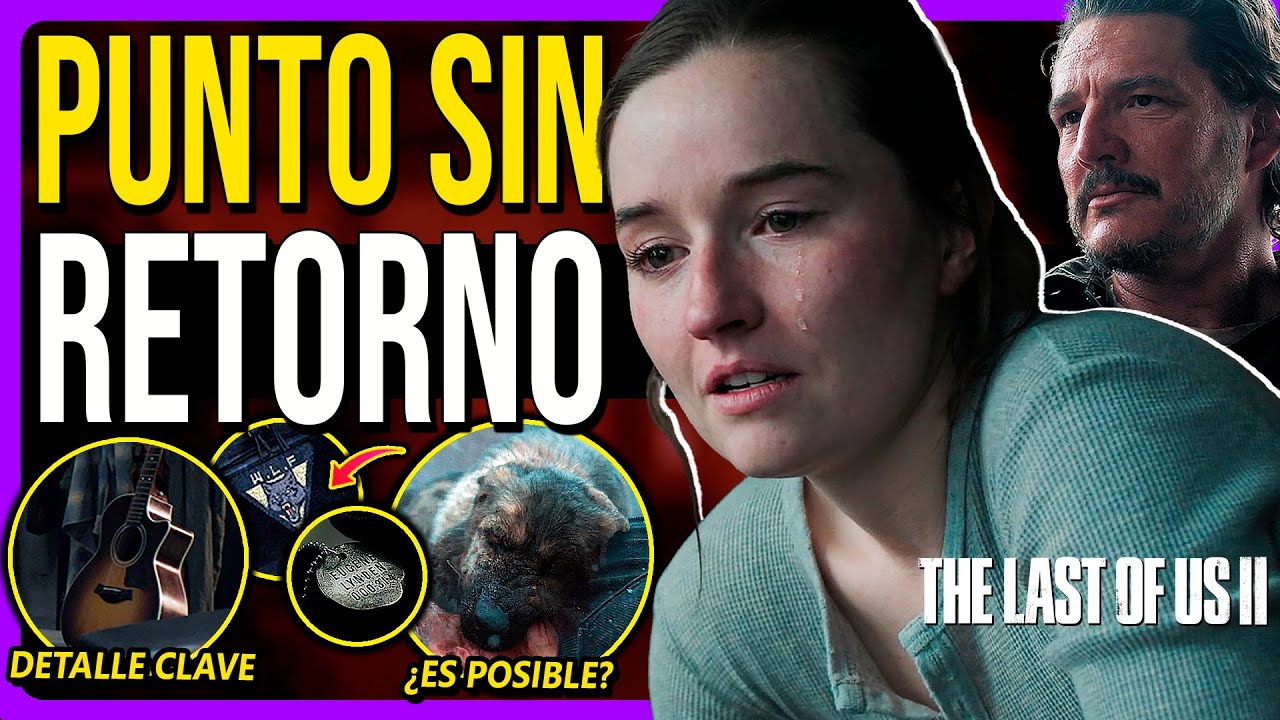 🦋THE LAST OF US 2 Cap&iacute;tulo 2 | An&aacute;lisis, Curiosidades, Secretos y Detalles que NO viste