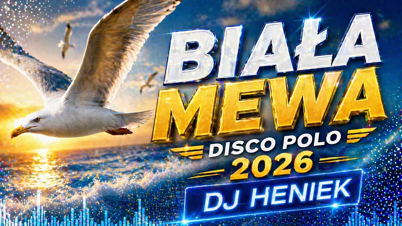 DJ Heniek - Biała Mewa (Disco Polo 2026) ❤️