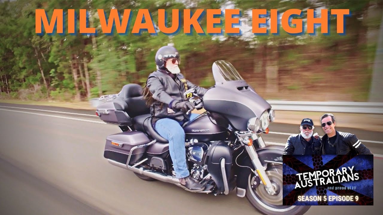 Milwaukee Eight // Temporary Australians // Full Episode 09/2016