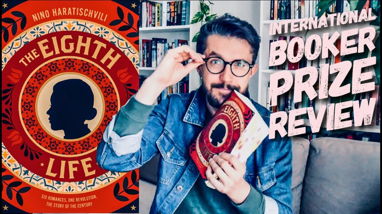 The Eighth Life by Nino Haratischwili | International Booker Prize 2020 Review