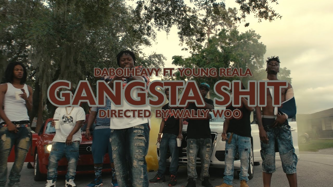 Daboiheavy - Gangsta Shit ft. Young Reala [Official Music Video] Directed by Wally Woo