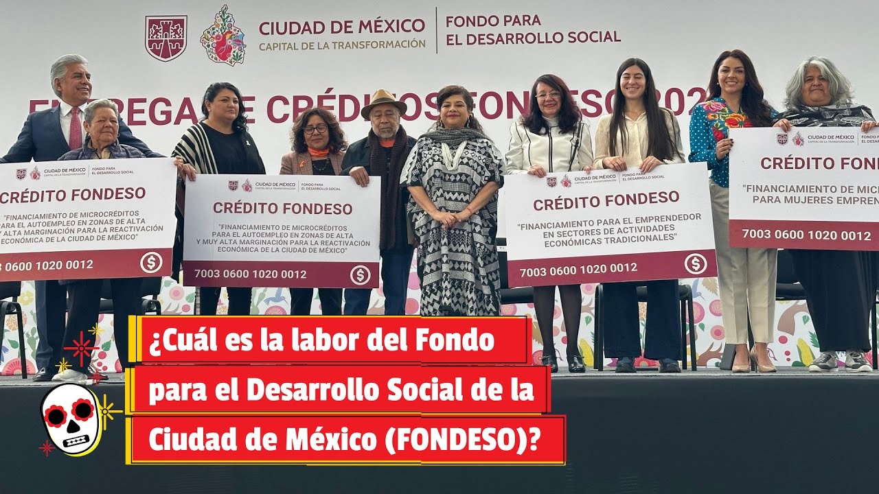 &iquest;Cu&aacute;l es la labor del Fondo para el Desarrollo Social de la Ciudad de M&eacute;xico (FONDESO)?