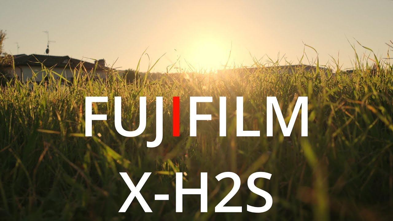FUJIFILM X-H2S: la mirrorless perfetta per i videomaker? 🎥 Recensione sincera e test sul campo
