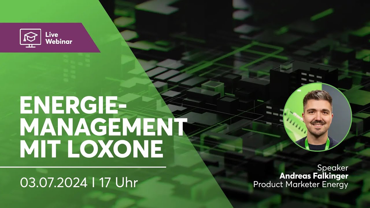 Energiemanagement mit Loxone – Loxone Webinar