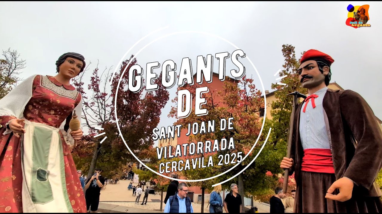 Gran CERCAVILA de Gegants a Sant Joan de Vilatorrada 2025 (43a Trobada XLIII)