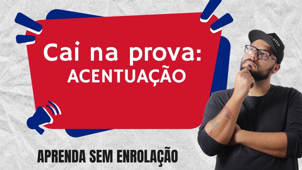 ACENTUAÇÃO: APRENDA DE UMA VEZ | PORTUGUES PARA CONCURSOS