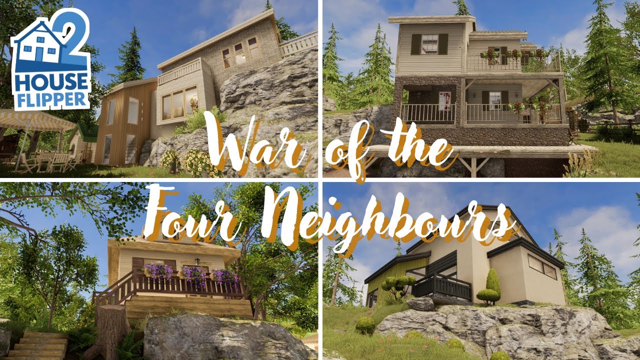 House Flipper 2 | War of the Four Neighbours | Custom Job (No Commentary)