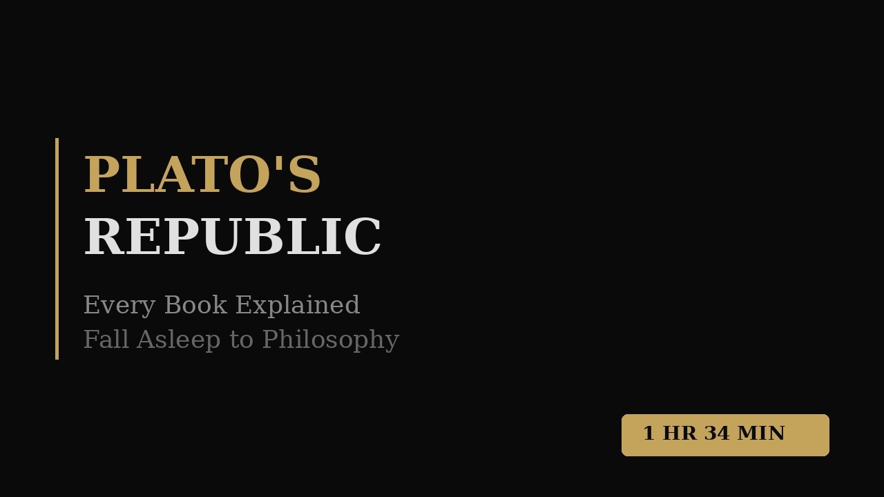 Plato's Republic: Every Book Explained | Fall Asleep to Philosophy