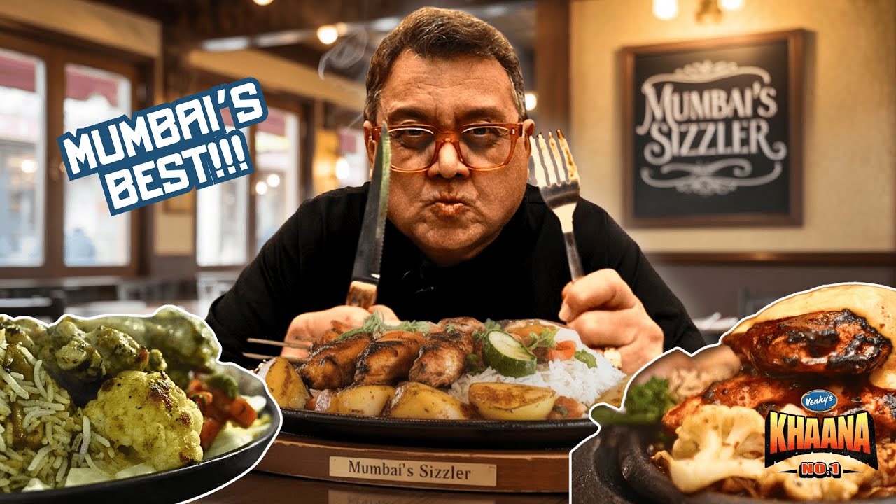 Mumbai's Hot & Sizzling Sizzler Joints &ndash; The Best! | Khaana No. 1 #EP29