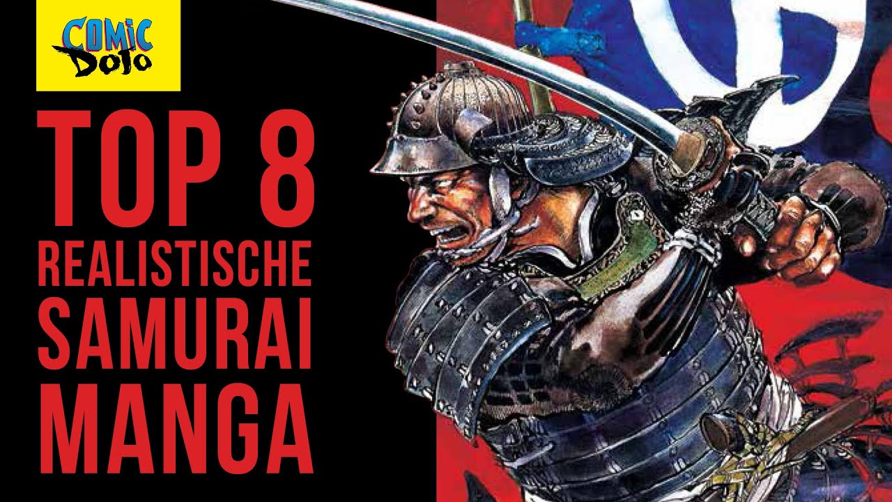 Comic Dojo - TOP 8 REALISTISCHE SAMURAI MANGA