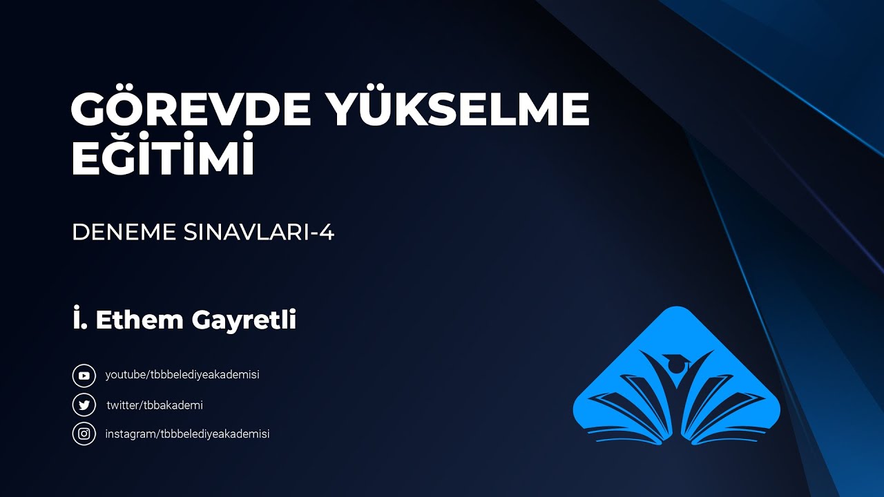 Deneme Sınavları-04, Görevde Yükselme ve Unvan Değişikliği Sınavı Eğitim Programı