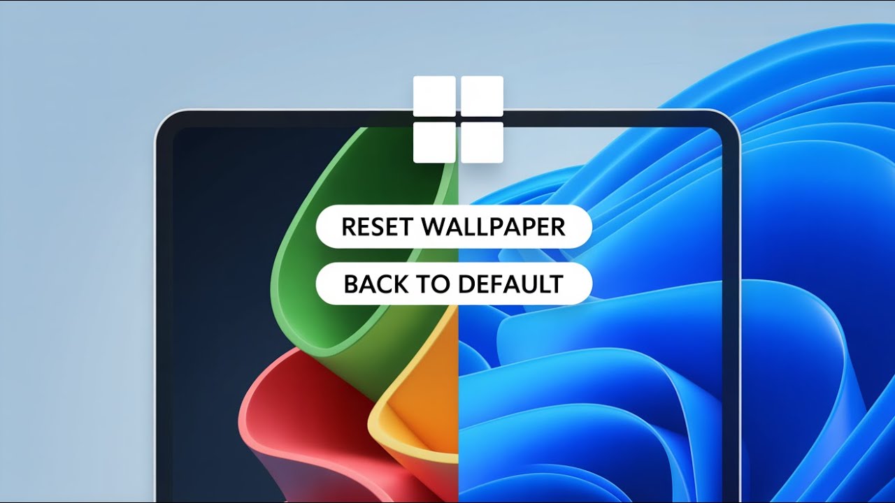 How to Reset Your Windows 11 Wallpaper (Step-by-Step Guide)