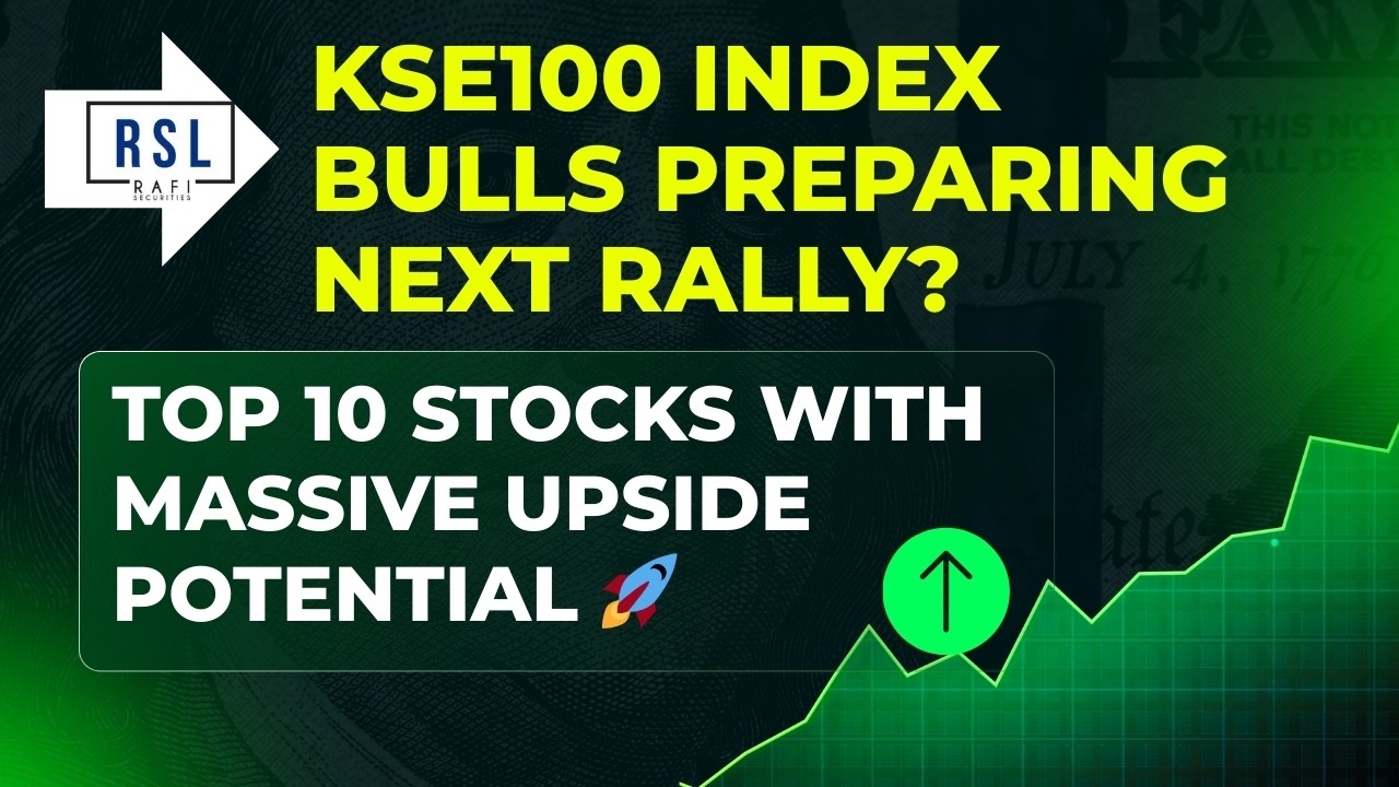 # KSE100 Index Bulls Preparing Next Rally? | Top 10 Stocks With Massive Upside Potential 🚀