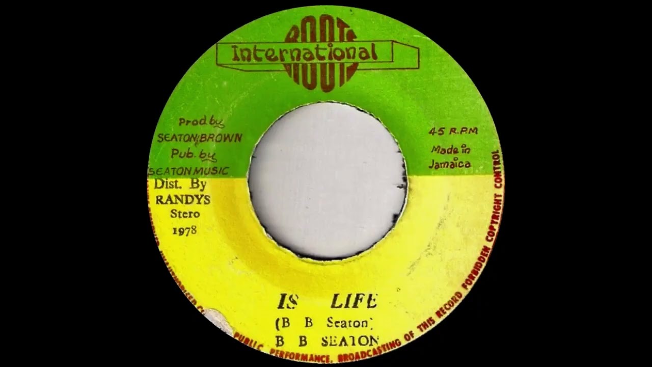 B B Seaton - Is Life
