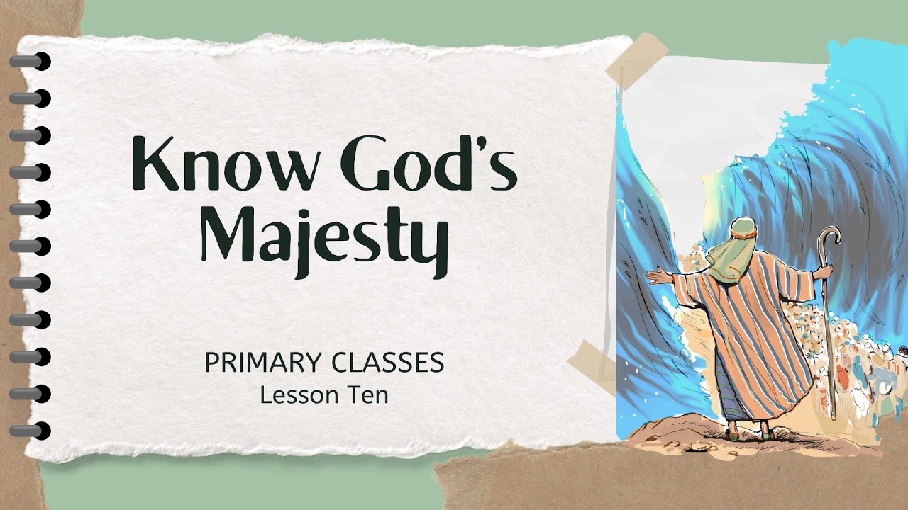 Know God's Majesty