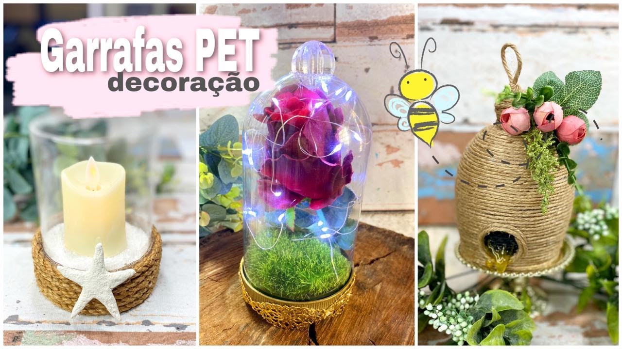 3 ideias de decoração com garrafa pet / Do LIXO ao LUXO
