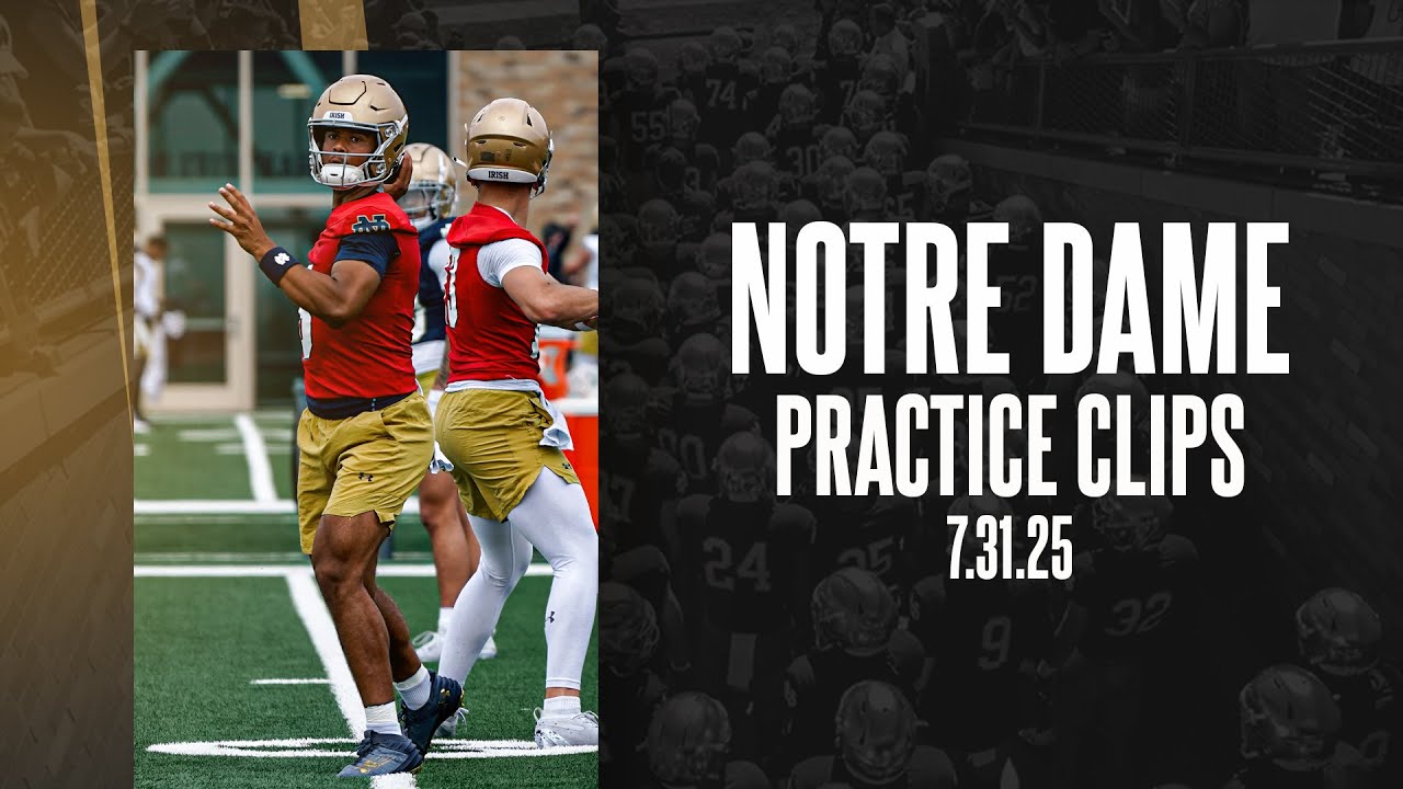 Notre Dame Football Practice Clips 7.31