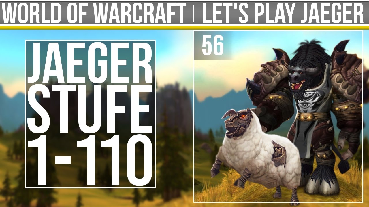 Let's Play WoW - Jäger - #56 Tanaandschungel [Deutsch]