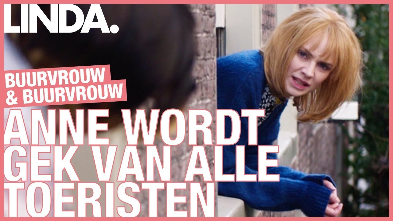 Overlast in Amsterdam door luidruchtige toeristen - #4 || Buurvrouw & Buurvrouw || LINDA.