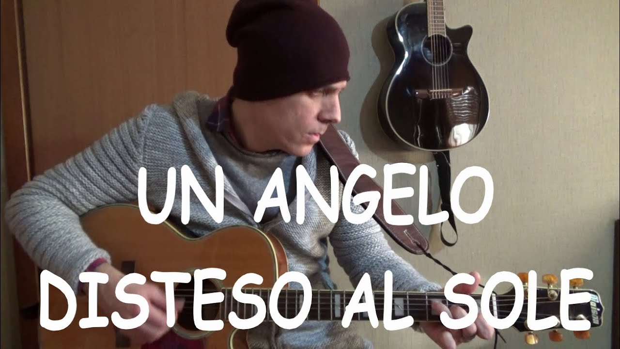 un angelo disteso al sole  - tutorial chitarra -  eros ramazzotti -  versione semplificata