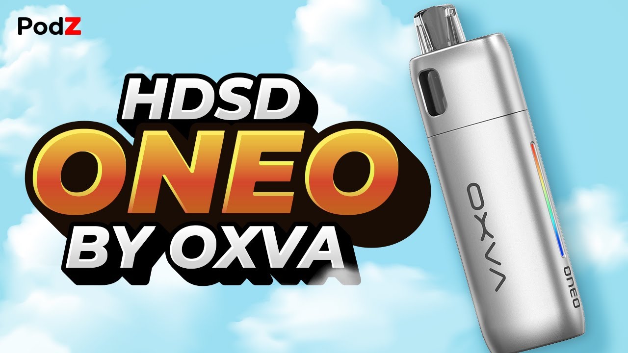 C&aacute;ch Sử Dụng OXVA ONEO 30W Pod Kit - PodZ Việt Nam