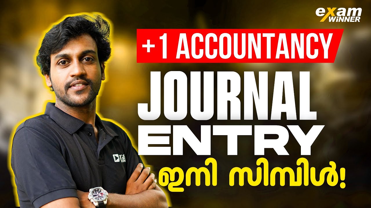 Plus One Accountancy Journal Entry | Important Question | Exam Winner +1