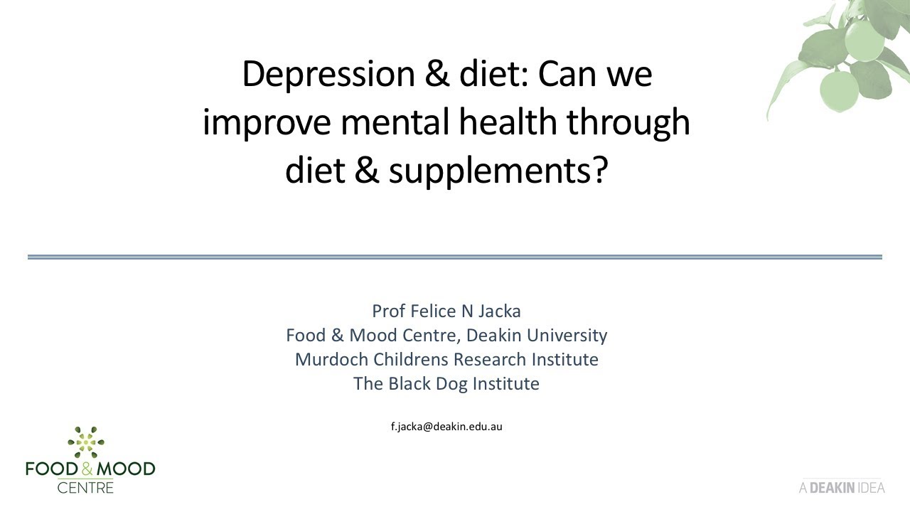Depression and diet | Professor Felice Jacka