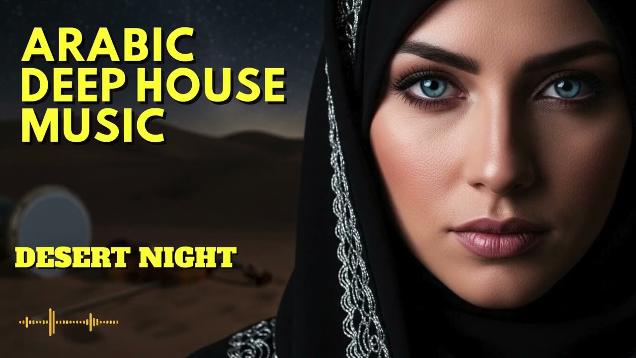 Desert Mirage Midnight Mix – Oriental Deep House