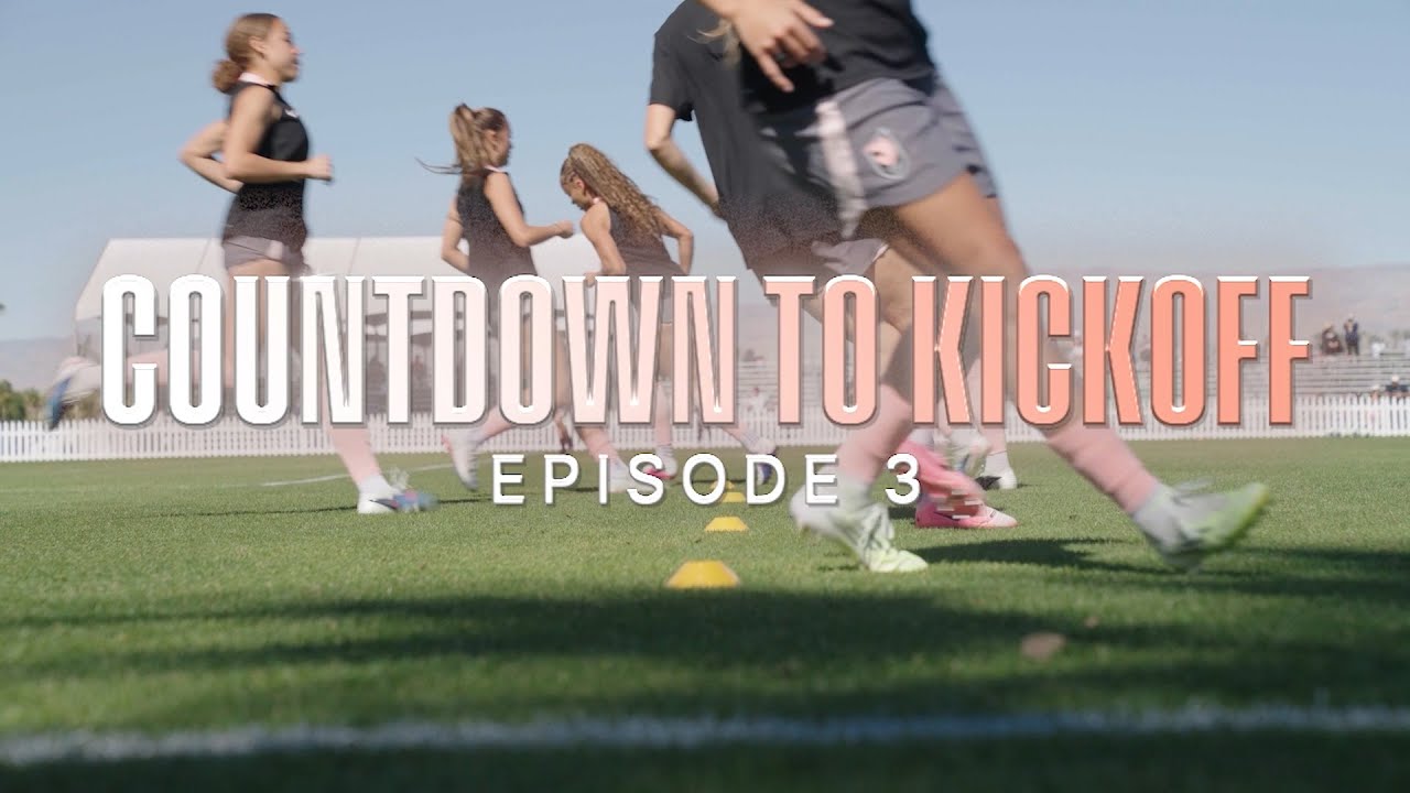 Countdown to Kickoff | Episode 3