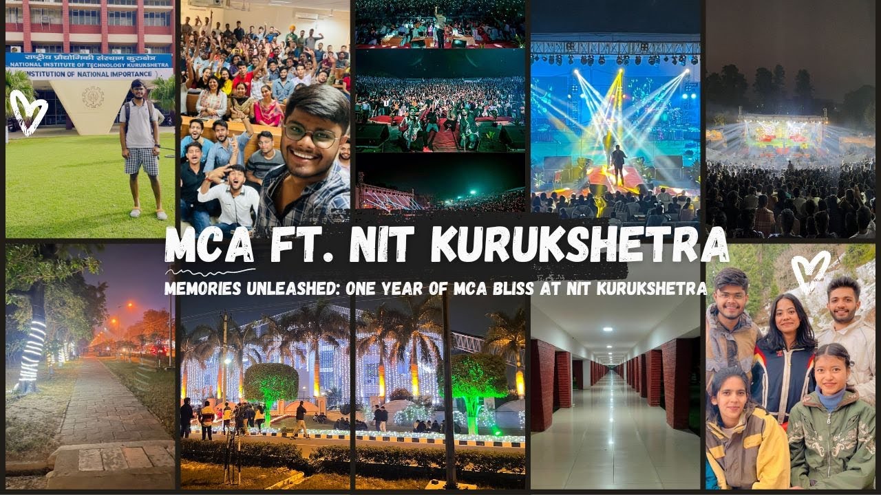 One Year of MCA at NIT Kurukshetra  | Adarsh Jha NIT Kurukshetra | #nimcet #iit #nitkurukshetra
