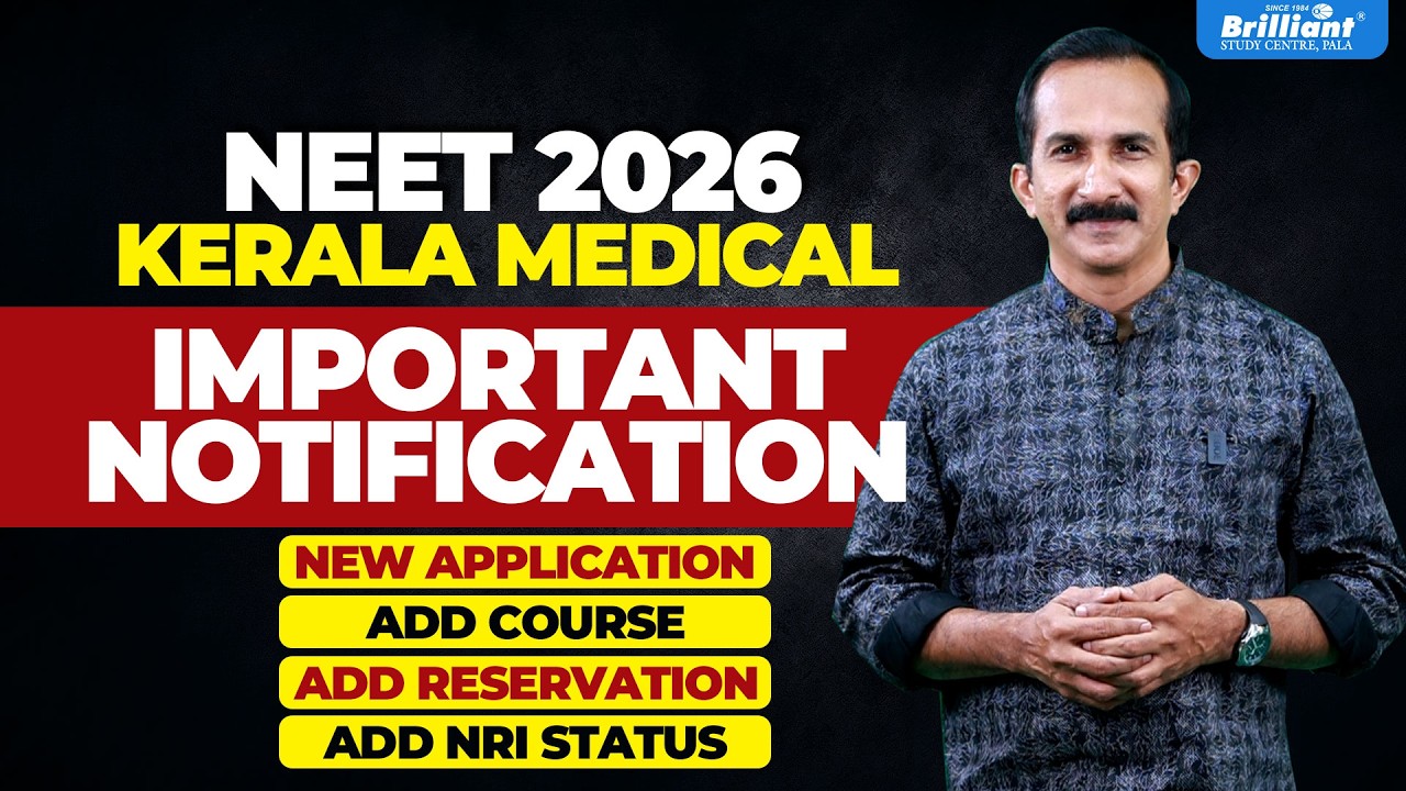 NEET 2026 KERALA MEDICAL IMPORTANT NOTIFICATION | Brilliant PALA