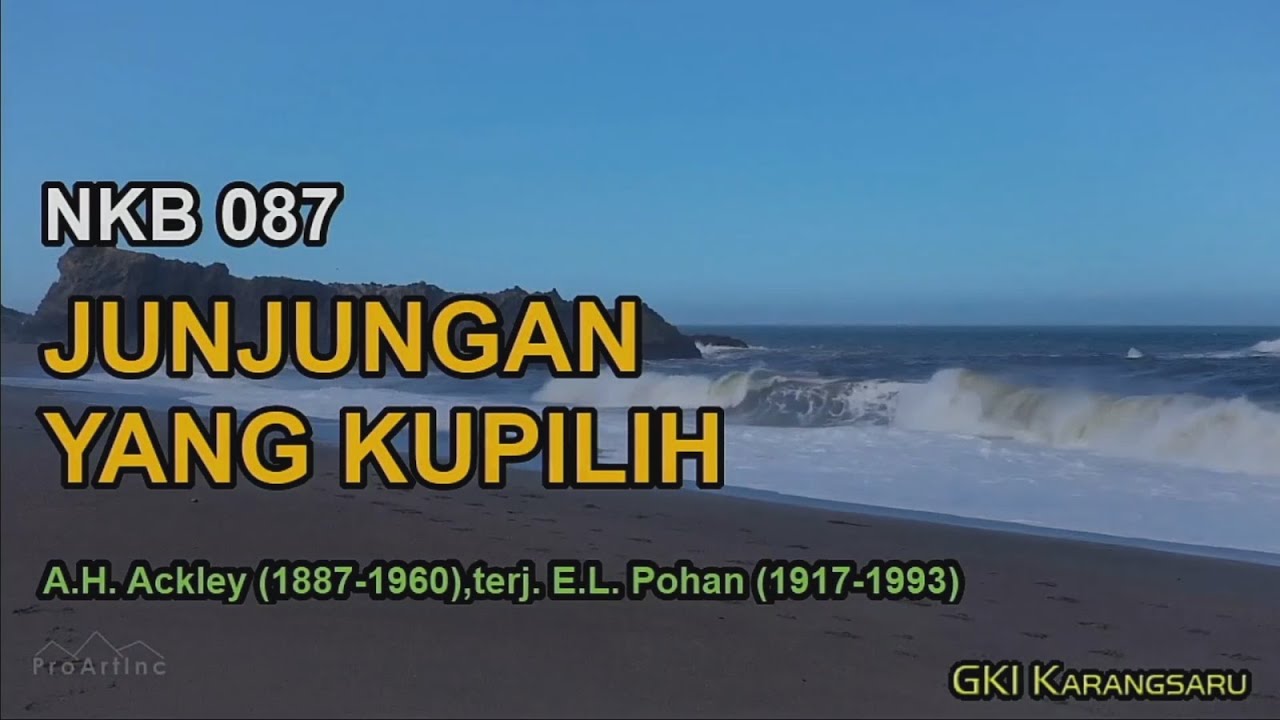 NKB 087 - JUNJUNGAN YANG KUPILIH