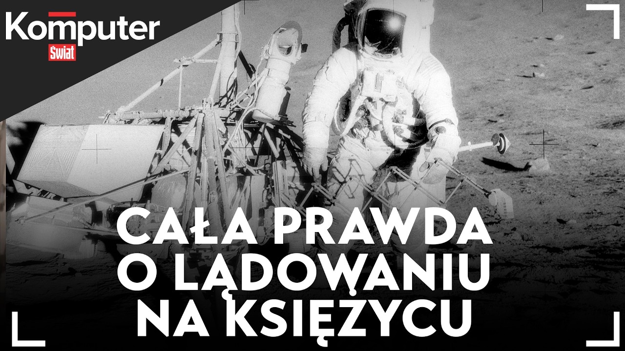 Czy naprawdę NIE BYLIŚMY na Księżycu? Teorie spiskowe kontra nauka. KŚ wyjaśnia