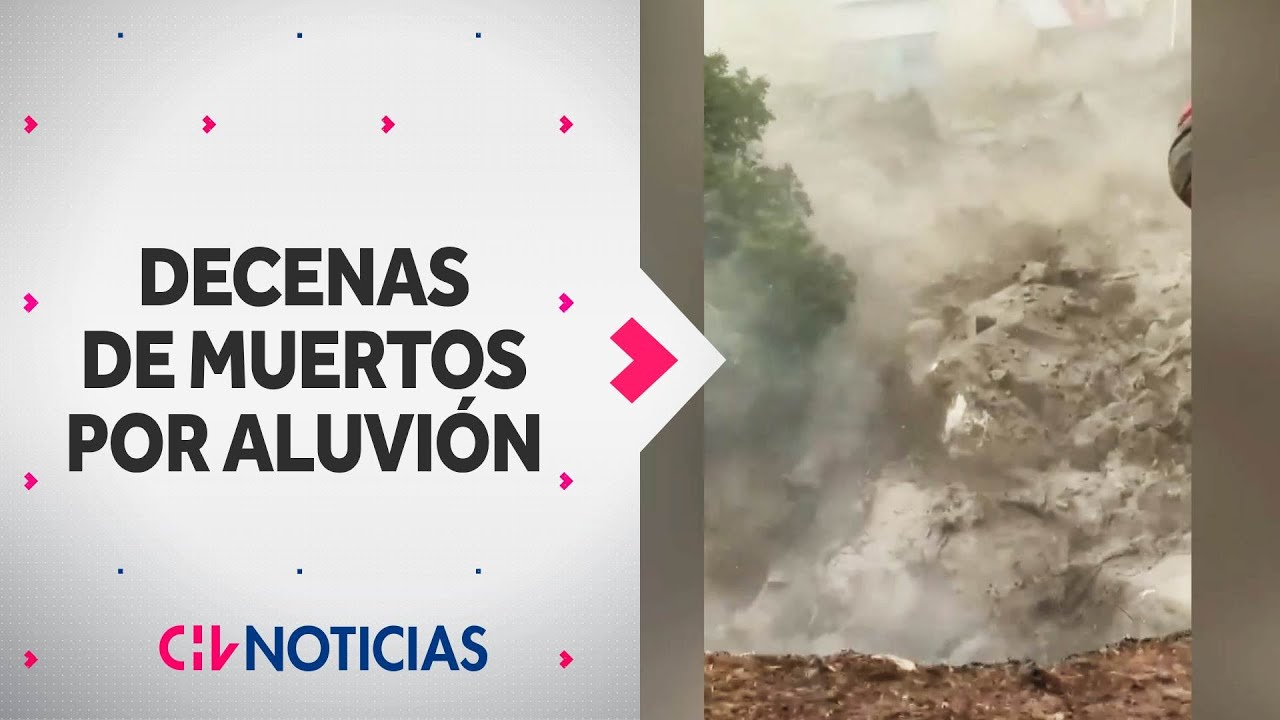 TRAGEDIA EN INDIA: Aluvión deja decenas de muertos y otros desaparecidos - CHV Noticias
