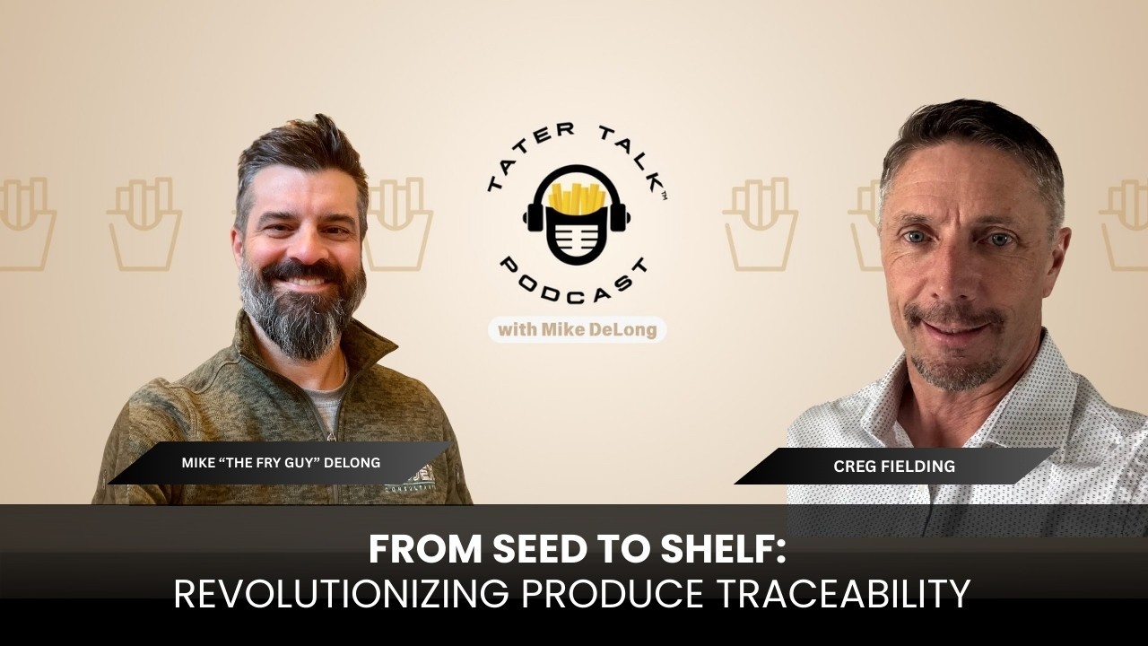 From Seed To Shelf: Revolutionizing Produce Traceability With Creg Fielding