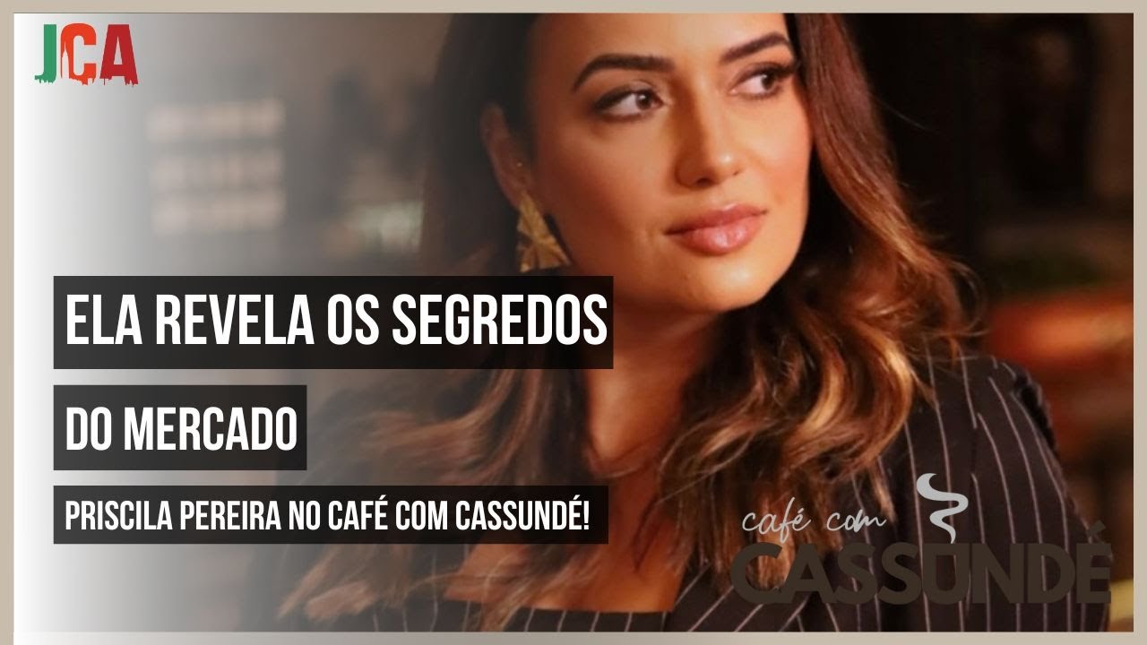 O segredo dos studios que mais lucram no Brasil com Priscila Pereira — Café com Cassundé