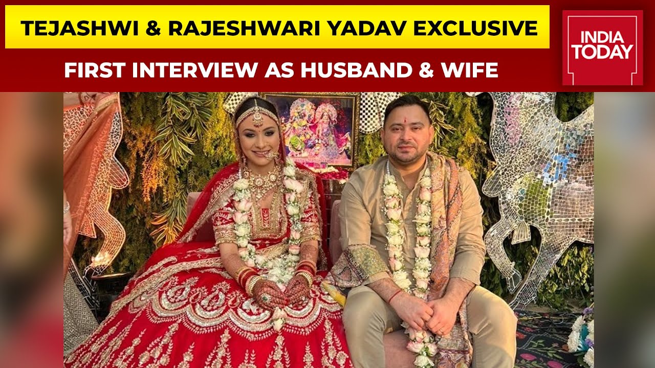Tejashwi Yadav & Wife Rajeshwari Yadav's First Interview As Married Couple | India Today EXCLUSIVE