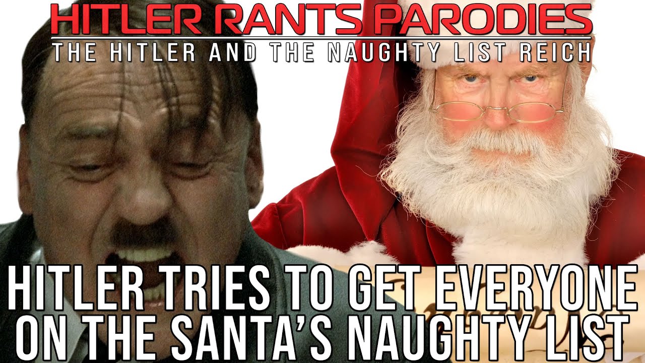 Hitler Tries to Get Everyone on Santa’s Naughty List