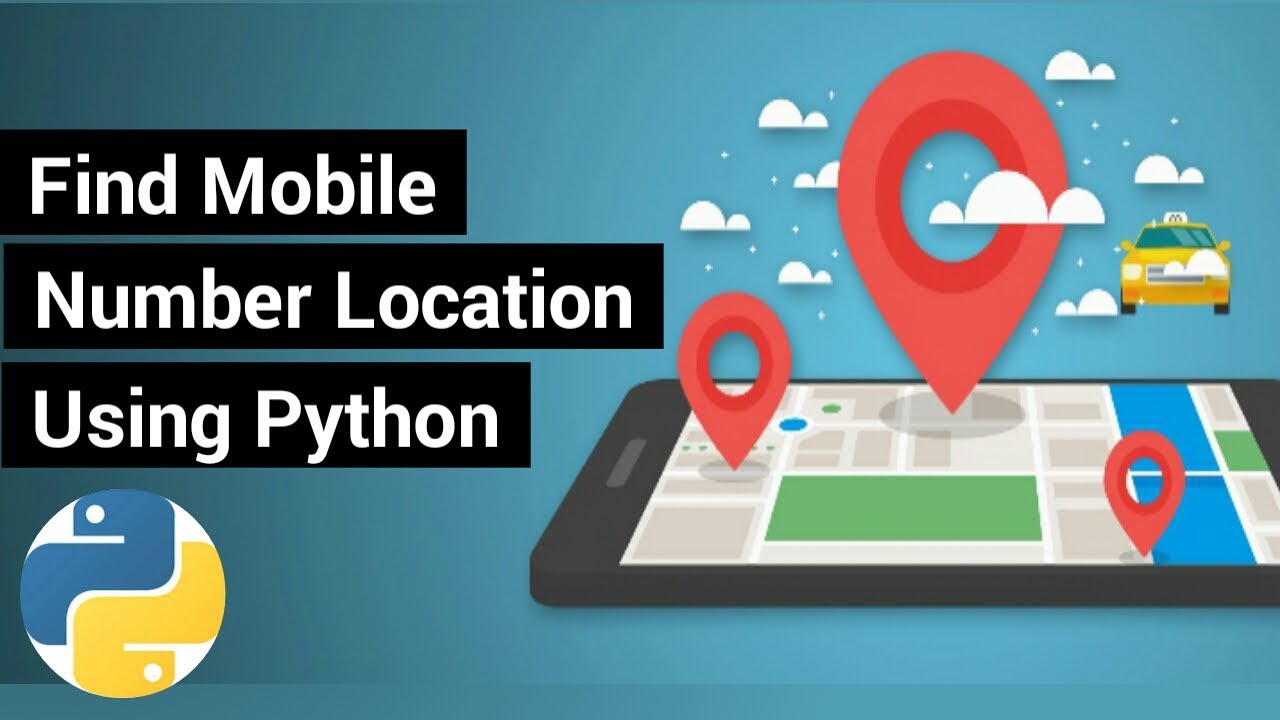 How to find location using mobile number in Python | Track Phone Number Location Using Python