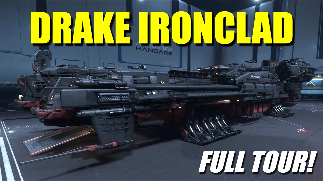 The Drake Ironclad Is AMAZING &ndash; Full Ship Tour in Star Citizen