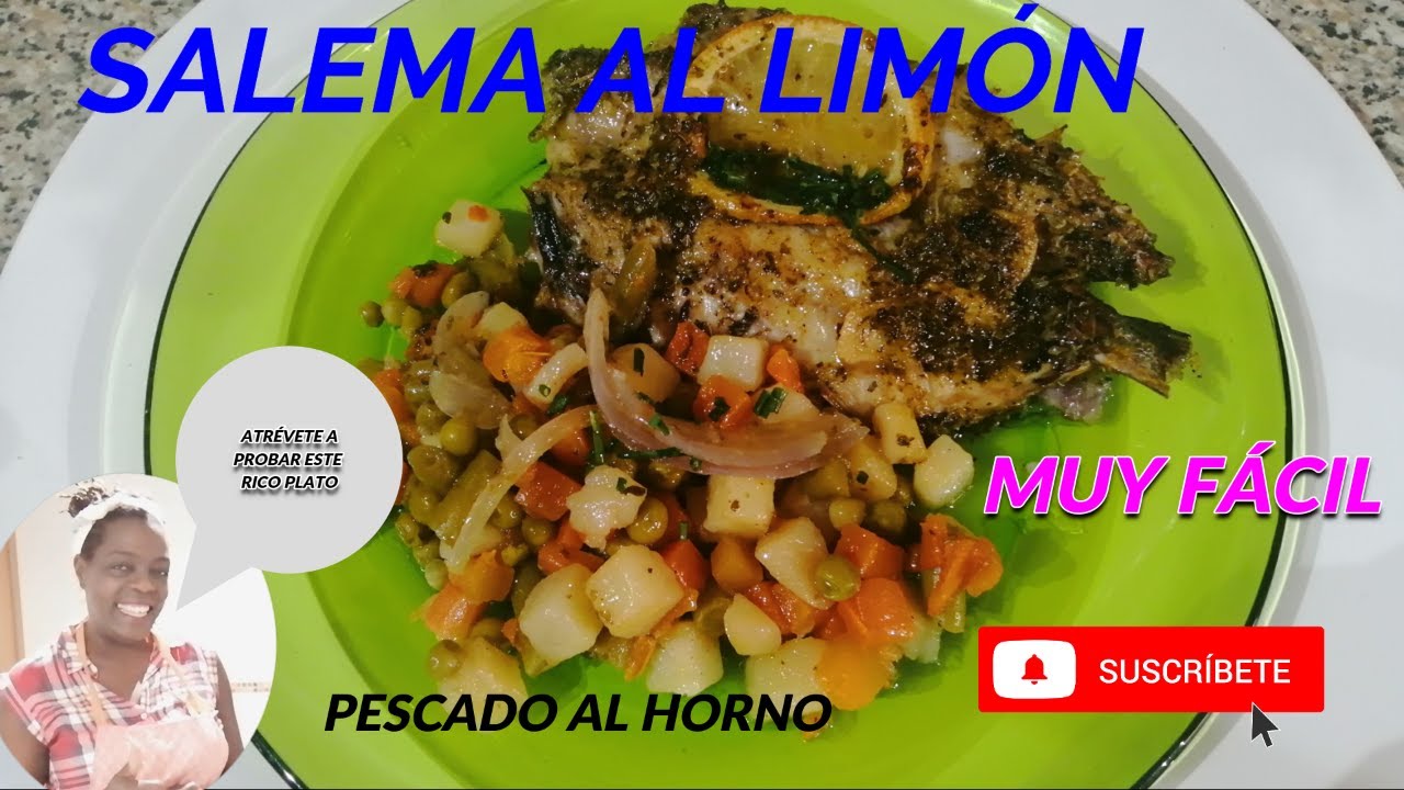 SALEMA AL LIMÓN (PESCADO AL HORNO)