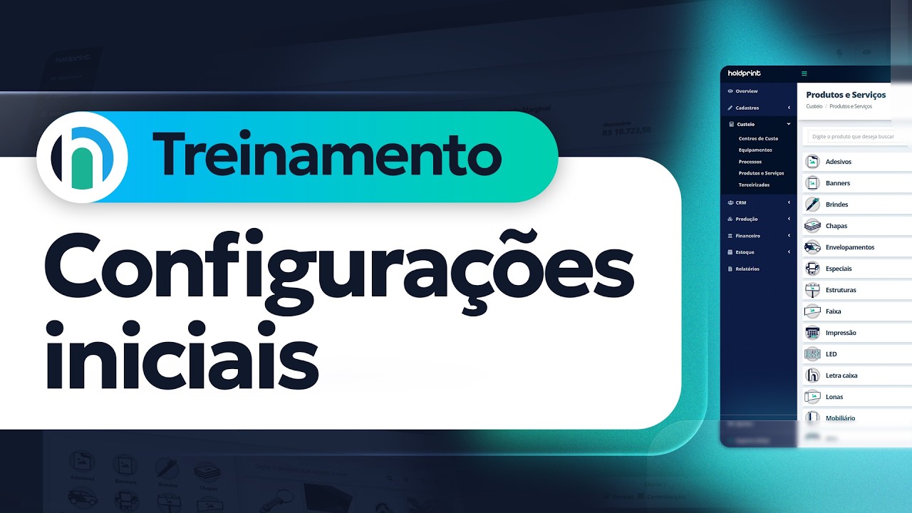 Holdprint explica | Configura&ccedil;&otilde;es iniciais