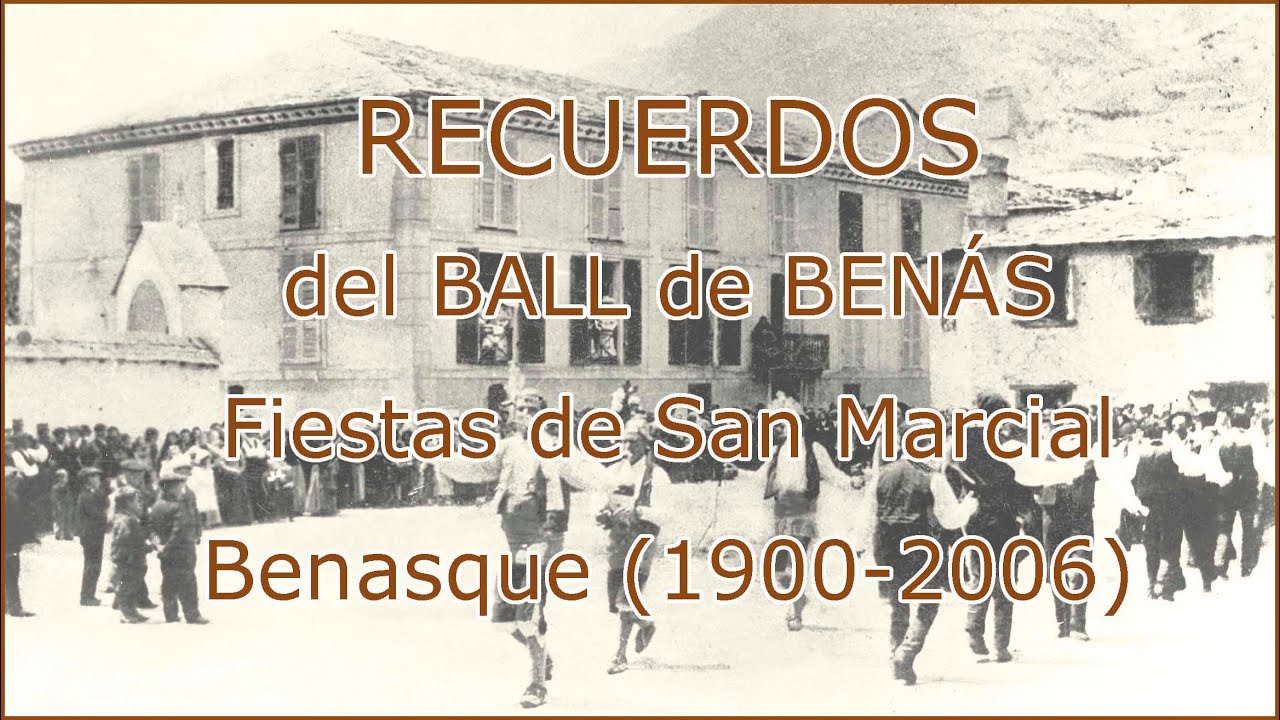 Recuerdos del Ball de Benas 1900-2006