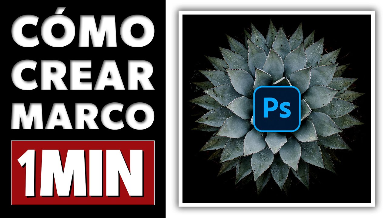 Cómo crear un marco en Photoshop en 1 minuto